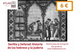 Sevilla y Sefarad: historia de la judería