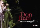 Don Juan memoria amarga de mi