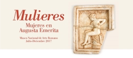 Exposición ‘Mulieres. Mujeres en Augusta Emerita’