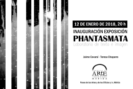 Exposición ‘Phantasmata. Laboratorio de texto e imagen’.