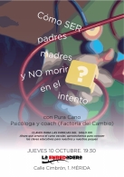 "Cómo ser padres/madres y no morir en el intento. Claves para las familias del siglo XXI", por Pura Cano.