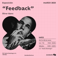 Exposición “Feedback” de Óliver Sáenz