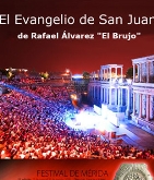 “ El evangelio de San Juan” de Rafael Álvarez “El Brujo”