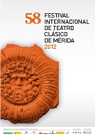 58 Festival Internacional de Teatro Clásico de Mérida