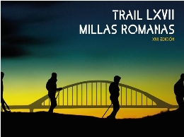 LXVII Millas Romanas (XVII Edición)