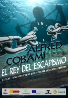 Alfred Cobami, el rey del escapismo