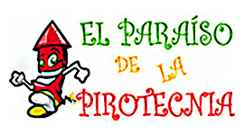 El Paraíso de la Pirotecnia - Petardos, Tracas, Disfraces