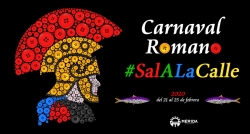 SalALaCalle es el lema escogido por el ayuntamiento para promocionar el Carnaval Romano 2020