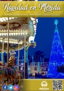 “La ilusión de una Navidad diferente” será la imagen que anuncie la Navidad en Mérida