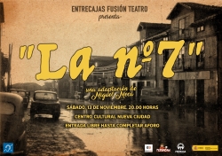 El Centro Cultural de Nueva Ciudad pone en escena La N.º 7