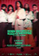 Mañana salen a la venta las entradas para el concierto que Derby Motoreta´s Burrito Cachimba, ofrecerá el 6 de enero en Mérida