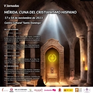 Mérida volverá a profundizar en su posicionamiento como “Cuna del cristianismo Hispano” en un ciclo de conferencias