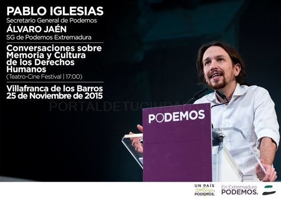 Pablo Iglesias participa este miércoles en un acto público en Villafranca de los Barros
