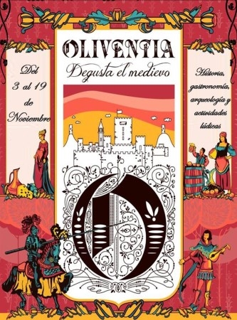 Oliventia Degusta el Medievo alcanza su tercera edición.