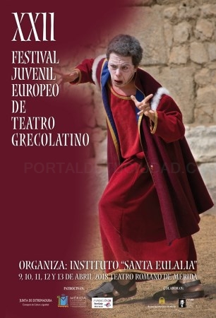 XXII Festival Juvenil Europeo de Teatro Grecolatino.