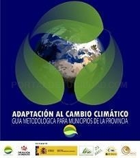 Adaptación al cambio climático: guía metodológica para municipios.