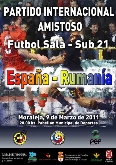 PARTIDO INTERNACIONAL AMISTOSO FÚTBOL SALA-SUB 21 ESPAÑA-RUMANIA