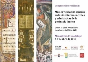 El Monasterio de Guadalupe será durante dos días centro de investigación internacional sobre música medieval y renacentista.