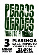 EL PERRO VERDE Tributo a Marea