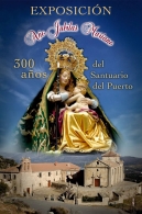 EXPOSICIÓN 300 AÑOS SANTUARIO DEL PUERTO - COFRADÍA DE SANTA MARÍA DEL PUERTO