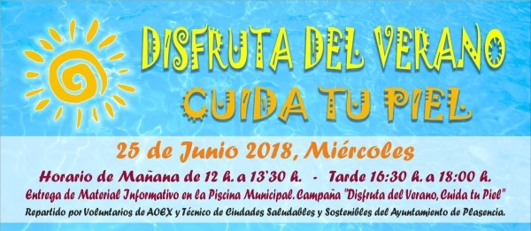 Campaña de Prevención Solar “ Disfruta del Verano, Cuida tu piel”.
