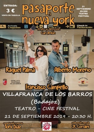 El próximo sábado 21 septiembre, a las 20.30h,  el Teatro Cine Festival  acoge  la representación  de “Pasaporte a Nueva York”