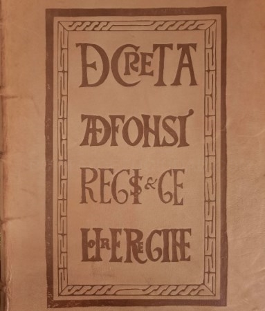 LEYES PIONERAS DEL REINO DE LEÓN. 1007 AÑOS DEL FUERO