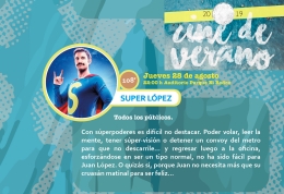 Cine de verano. “Super López”
