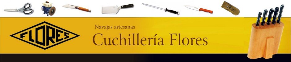 Cuchillería Flores, Cuchillerías en España