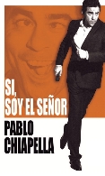 Pablo Chiapella presenta... Si, soy el señor