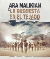 Ara Malikian & La Orquesta en el Tejado