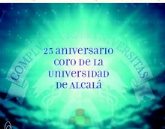 El Coro de la Universidad de Alcalá celebra su XXX Aniversario