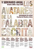 V Seminario anual: "Los avatares de la palabra escrita"