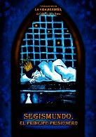 SEGISMUNDO, EL PRINCIPE PRISIONERO
